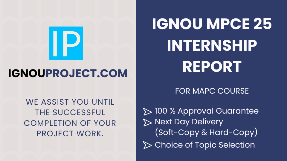 Ignou Mpce Internship Report