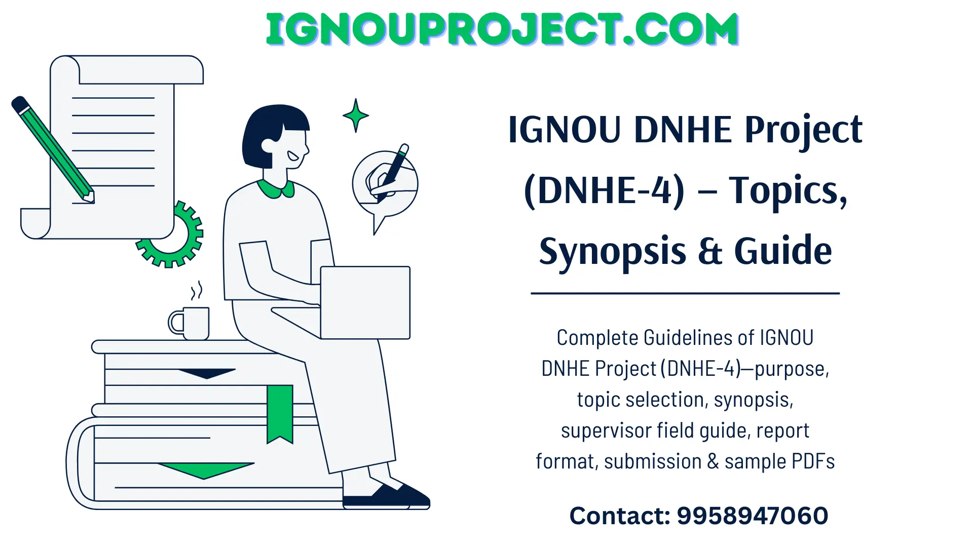IGNOU DNHE Project (DNHE-4) - Topics, Synopsis & Guide