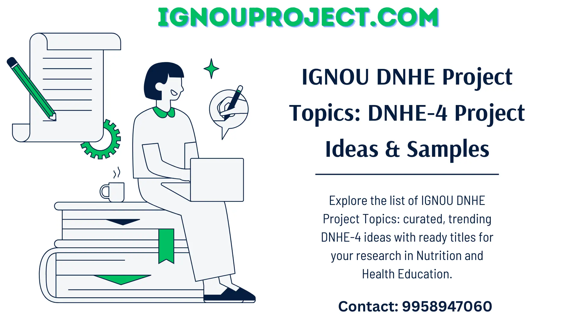 IGNOU DNHE Project Topics - DNHE-4 Project Ideas & Samples