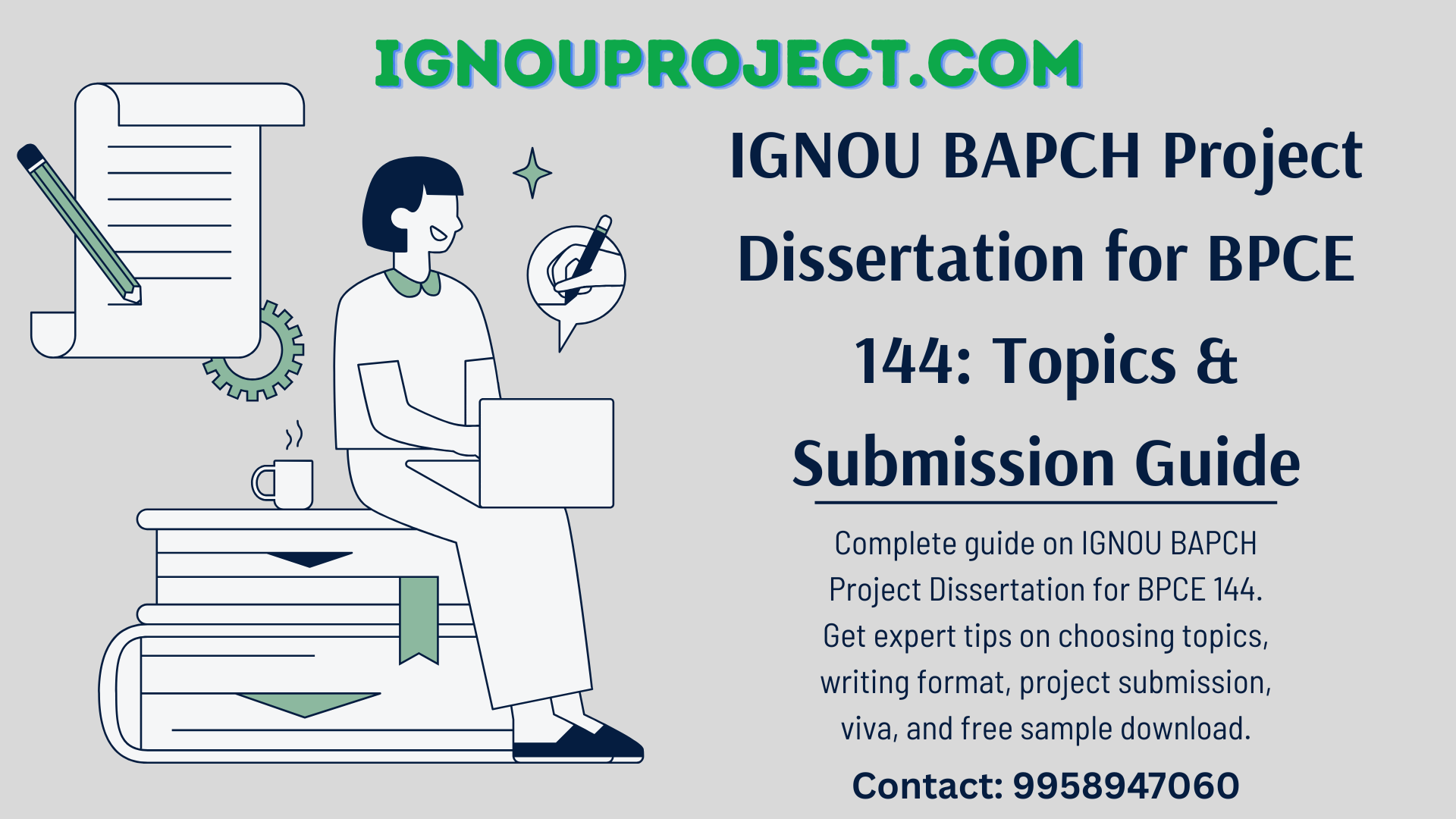 IGNOU BAPCH Project Dissertation for BPCE 144: Topics & Submission Guide