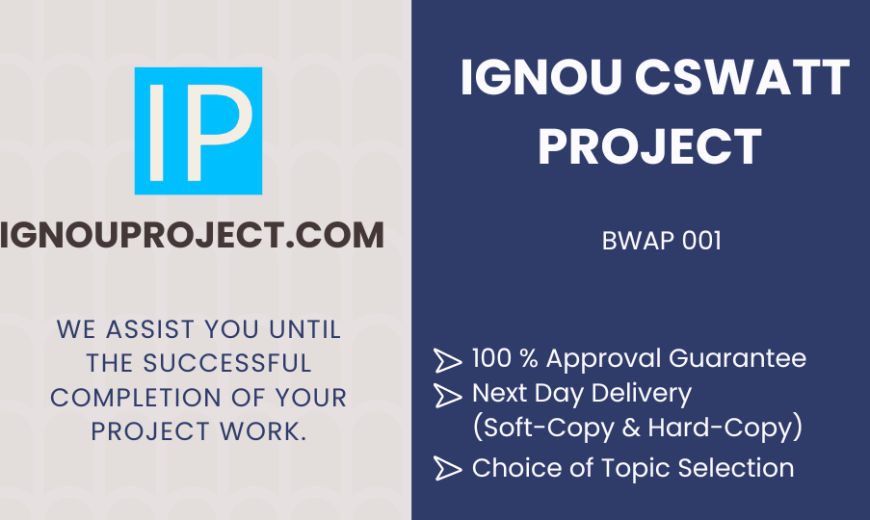 IGNOU CSWATT Project | BWAP 001