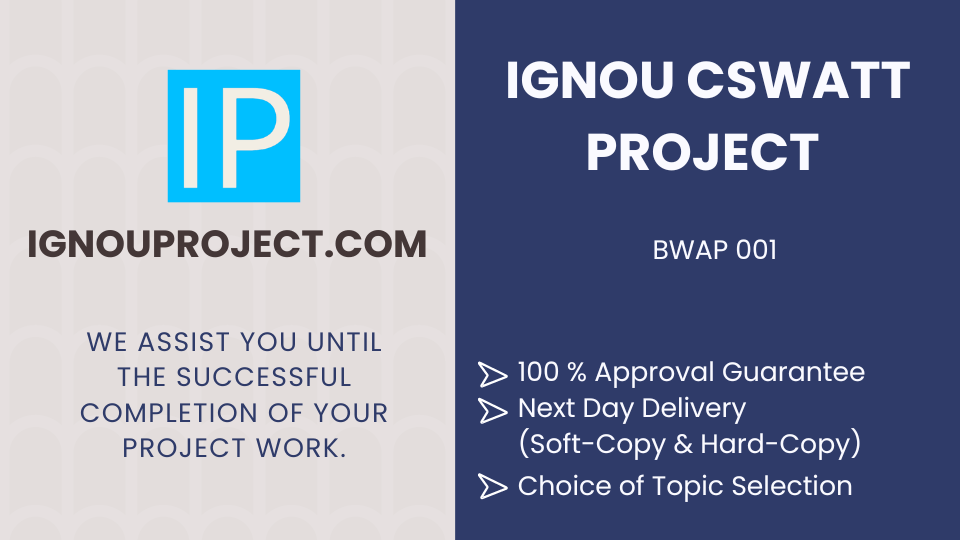 IGNOU CSWATT Project | BWAP 001