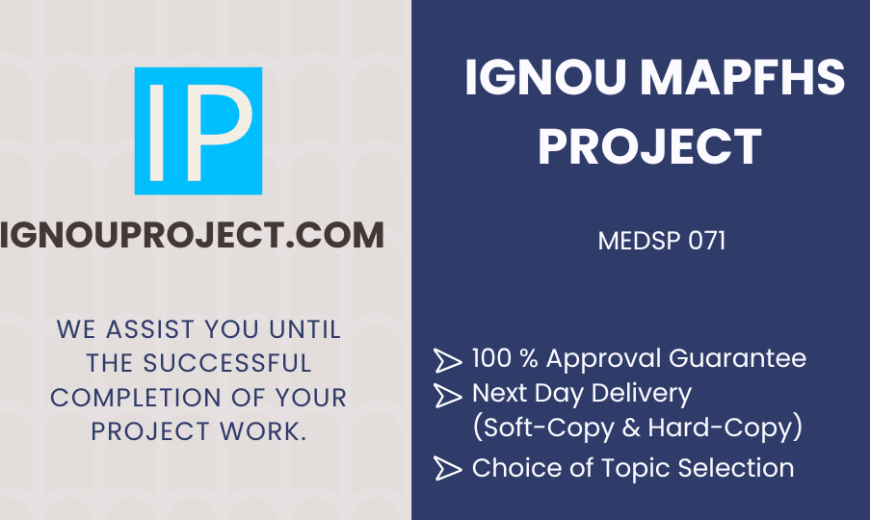 IGNOU MAPFHS Project | MEDSP 071