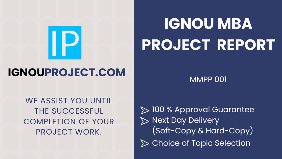 IGNOU MBA Project Report | MMPP 001