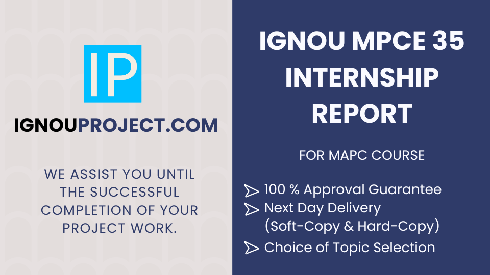 IGNOU MPCE 35 Internship Report