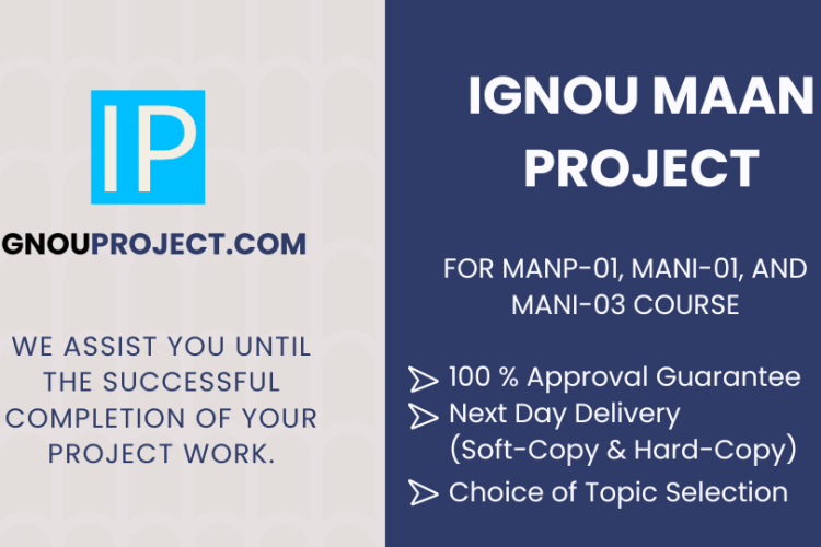 IGNOU MAAN project for the course MANP-01, MANI-01, MANI-03