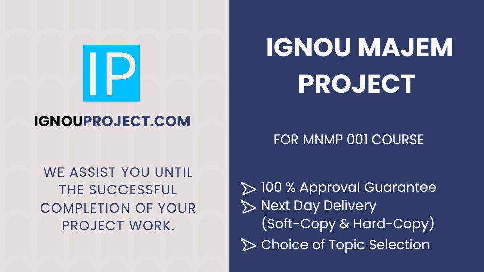 IGNOU MAJEM Project (MNMP 001)