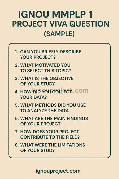 IGNOU MMPLP 1 Project Viva Questions (Sample)