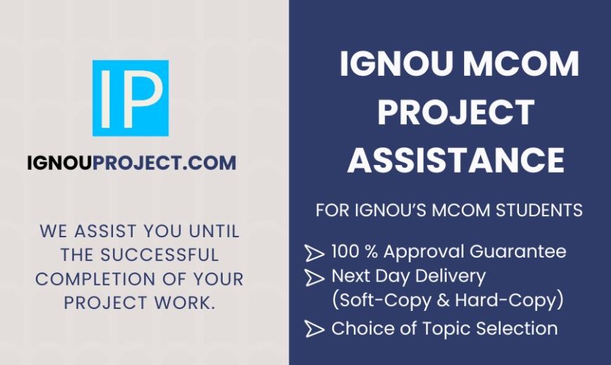 ignou mcom project assistance