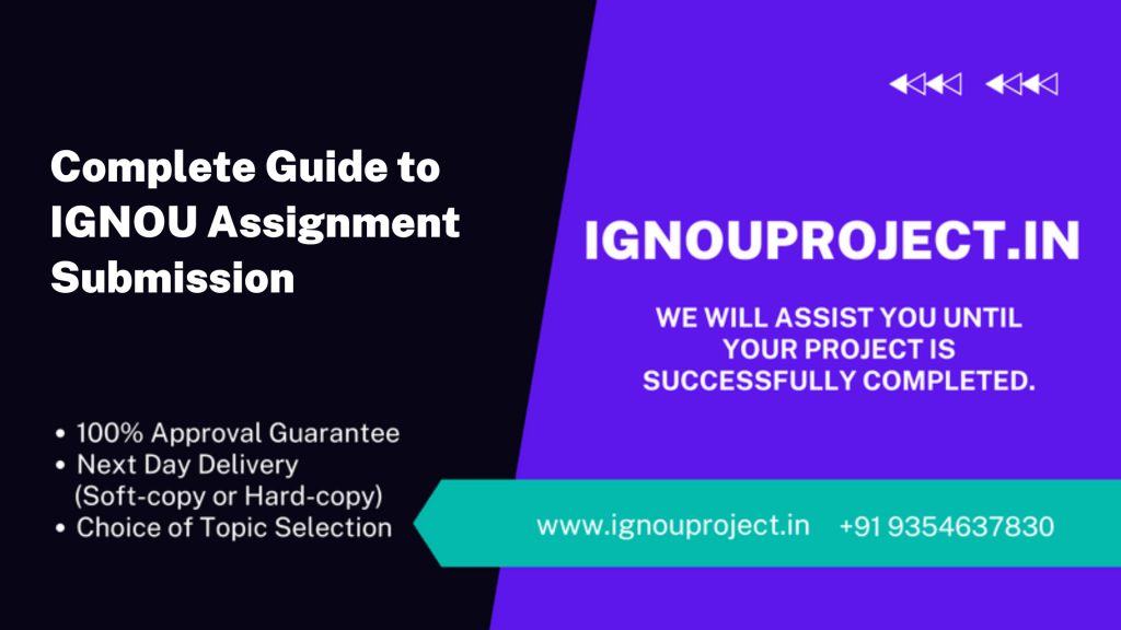 Complete Guide to IGNOU Assignment Submission