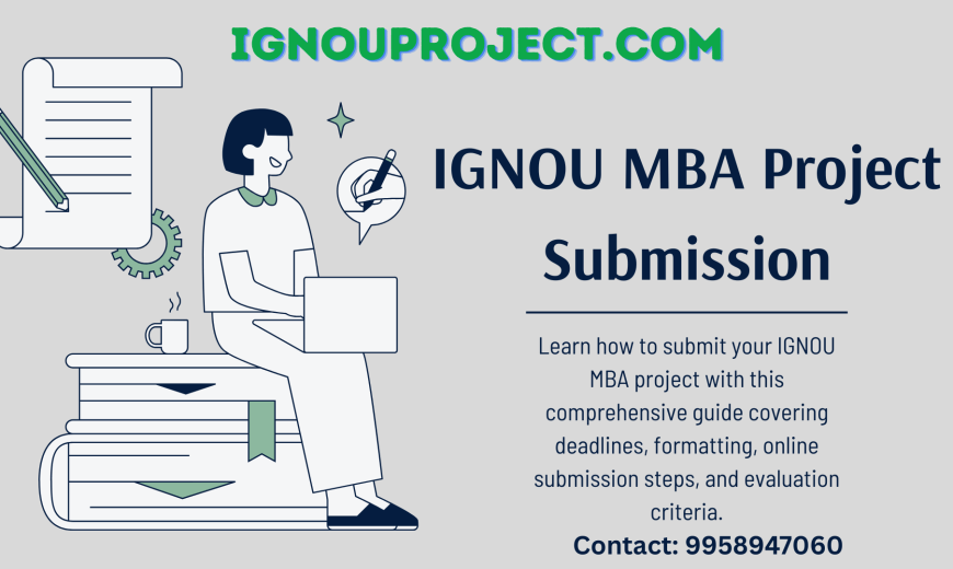 IGNOU MBA Project Submission