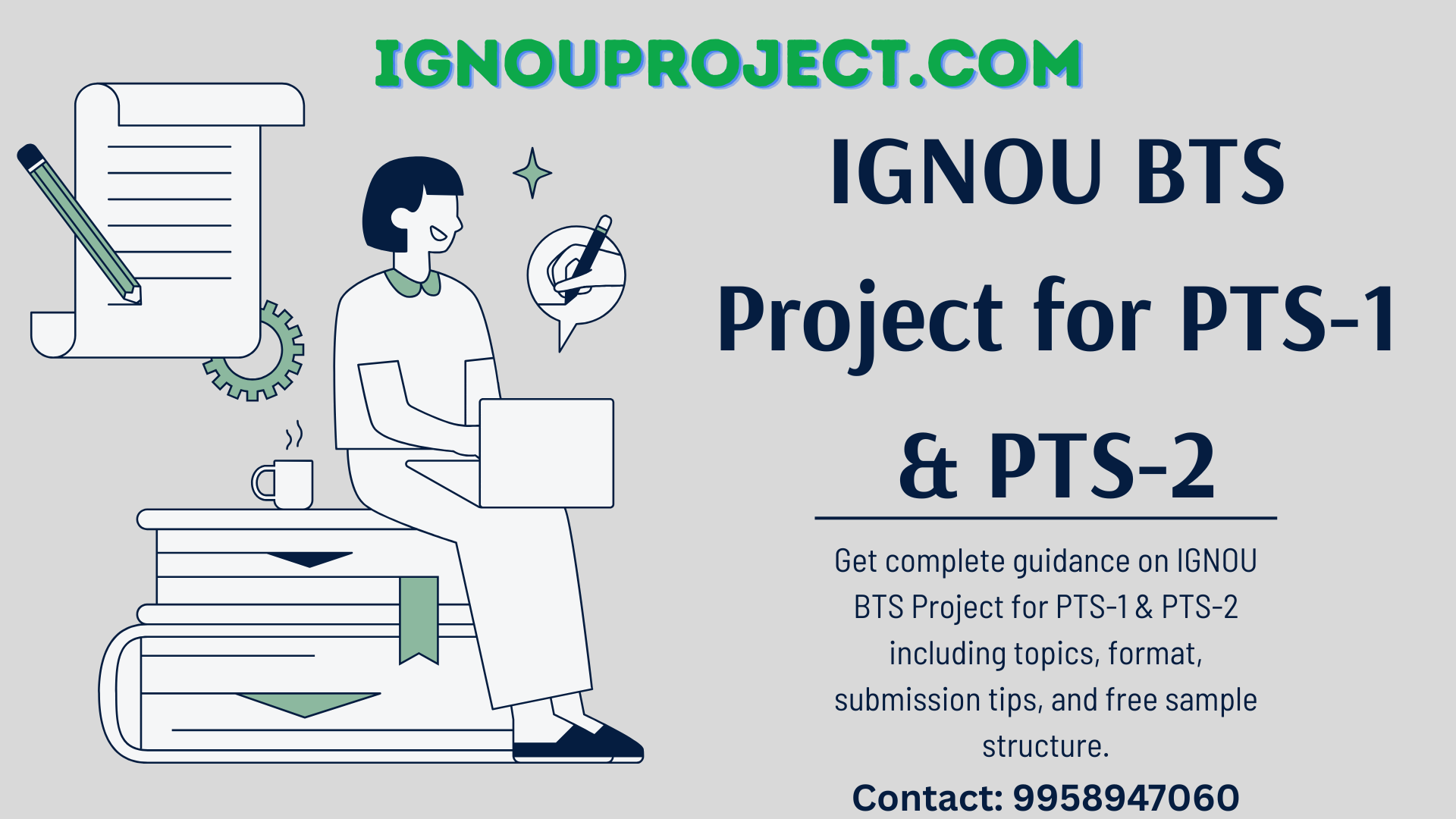 IGNOU BTS Project for PTS-1 & PTS-2