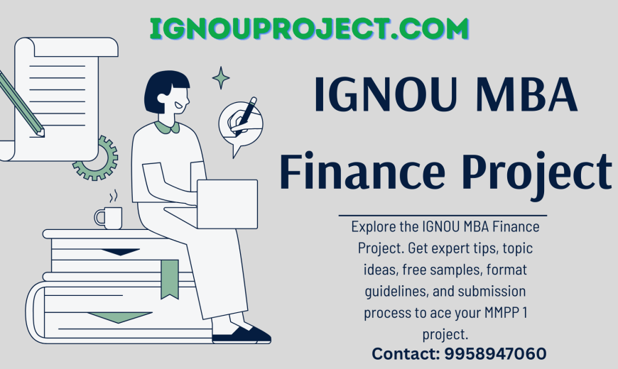 IGNOU MBA FINANCE PROJECT
