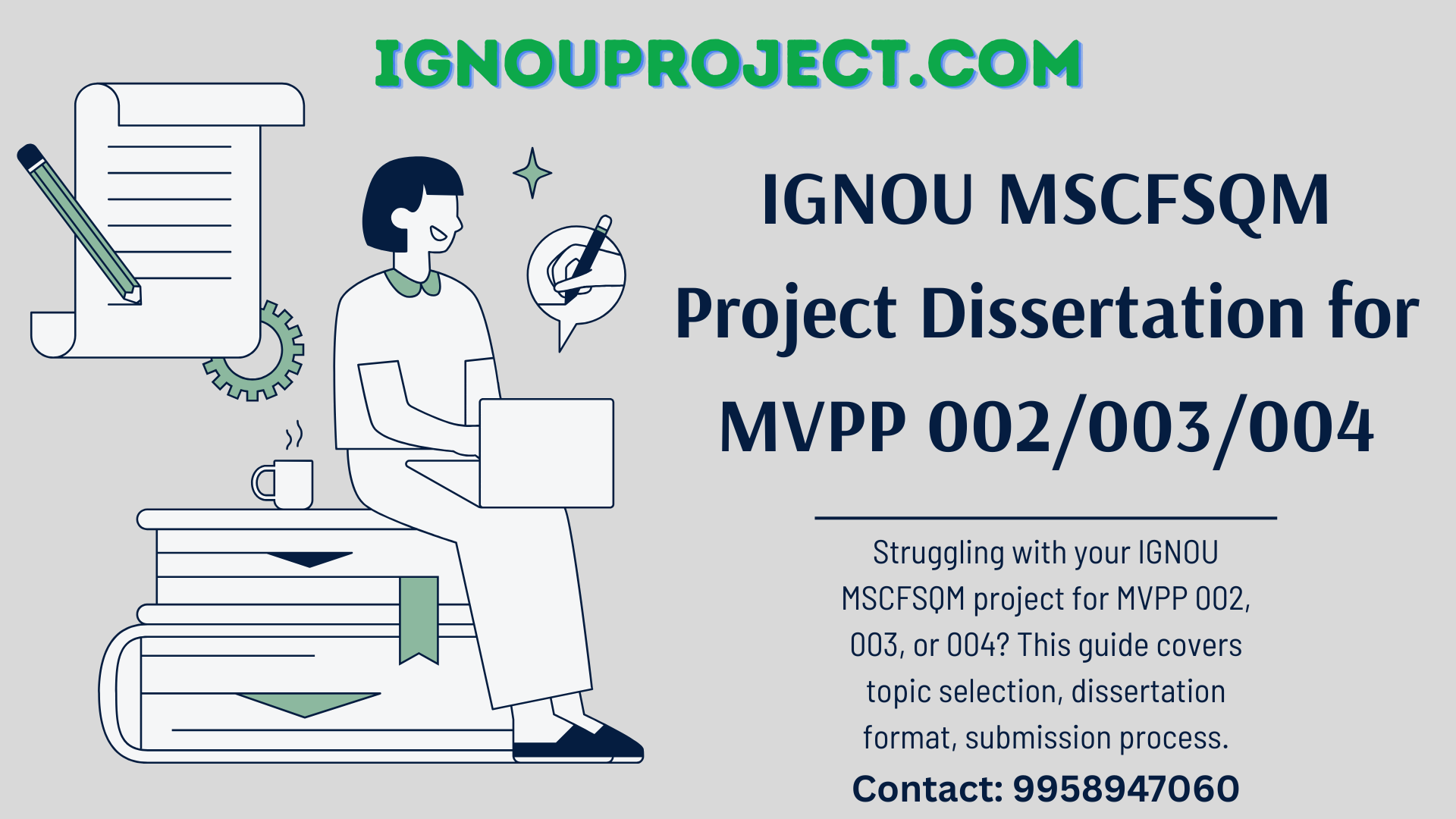 IGNOU MSCFSQM Project Dissertation for MVPP 002, 003, 004