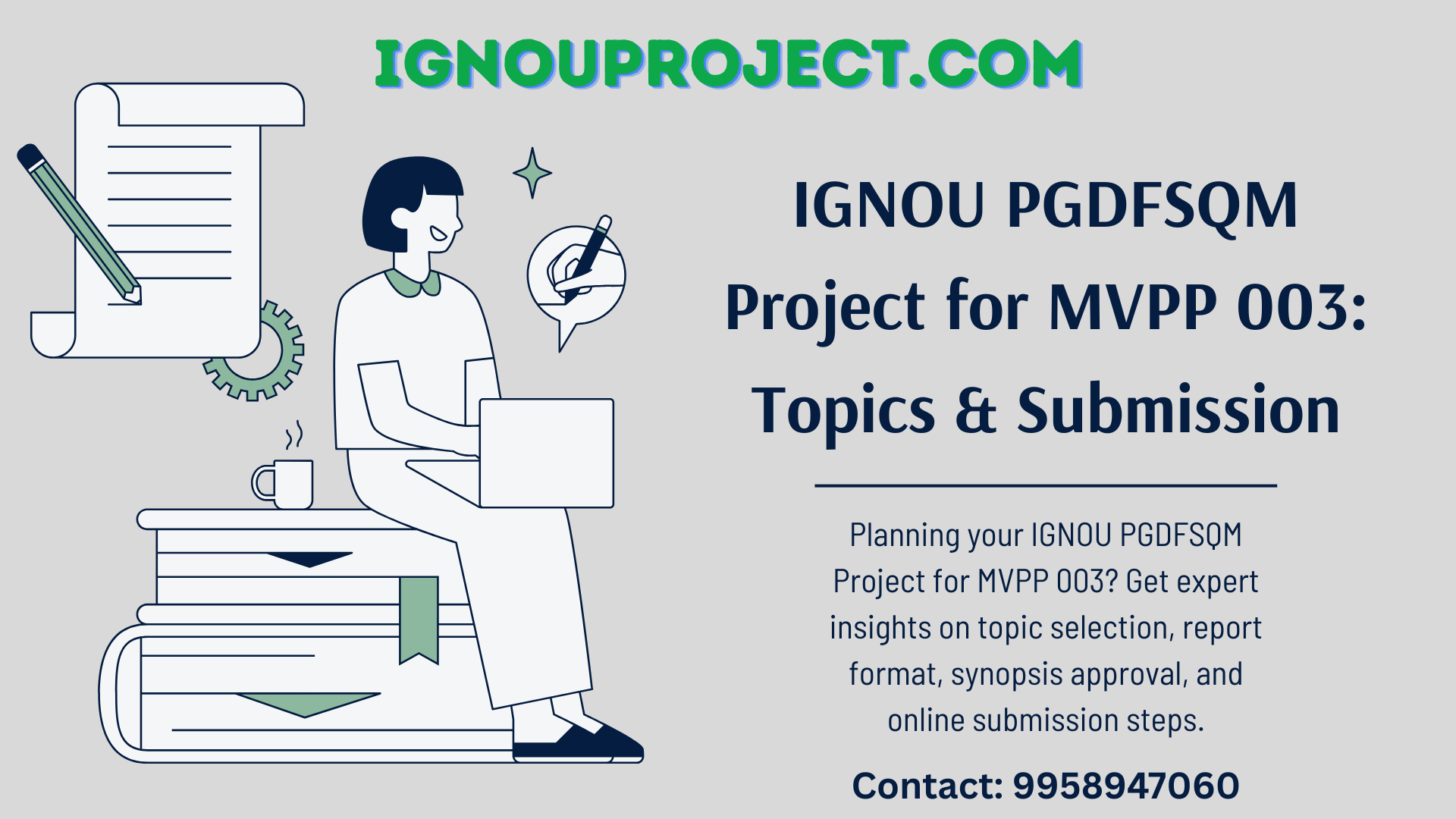 IGNOU PGDFSQM Project for MVPP 003: Topics & Submission Tips