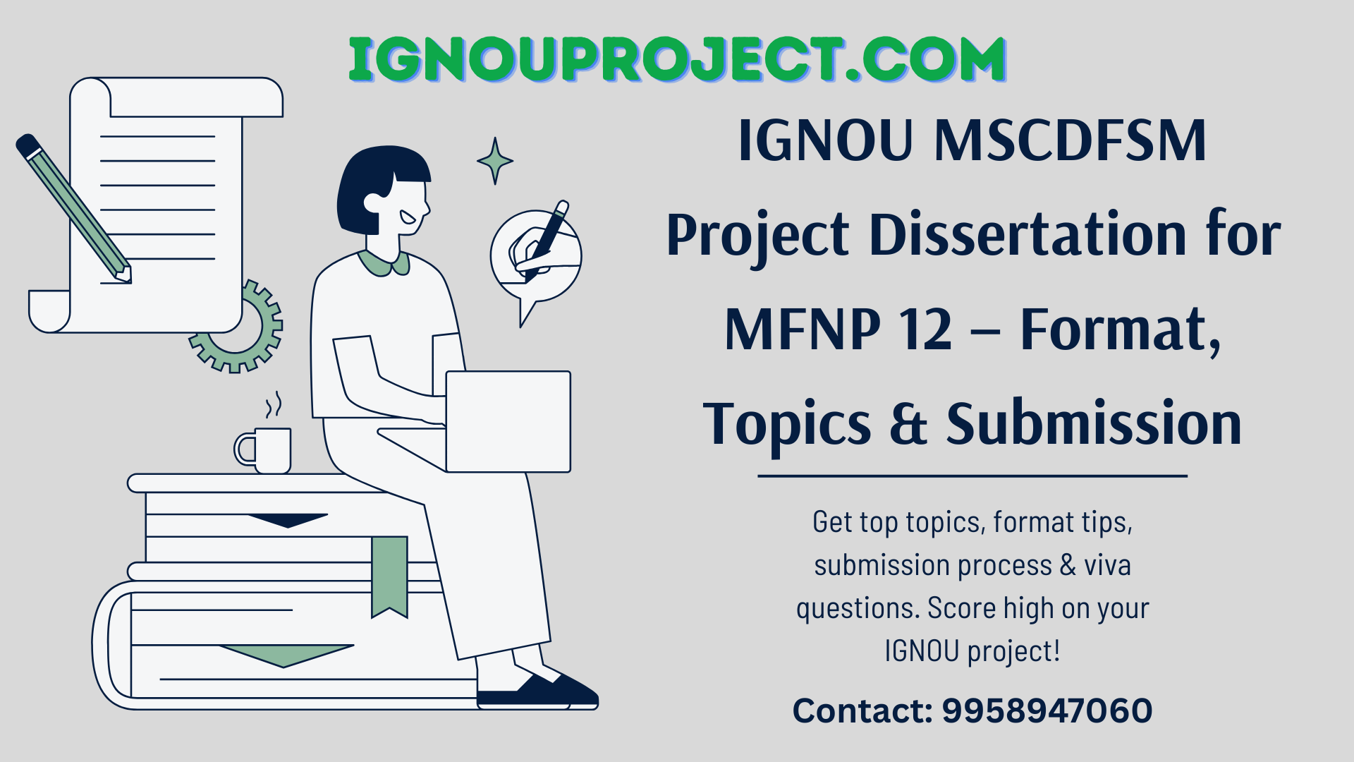 IGNOU MSCDFSM Project Dissertation for MFNP 12: Topics, Format