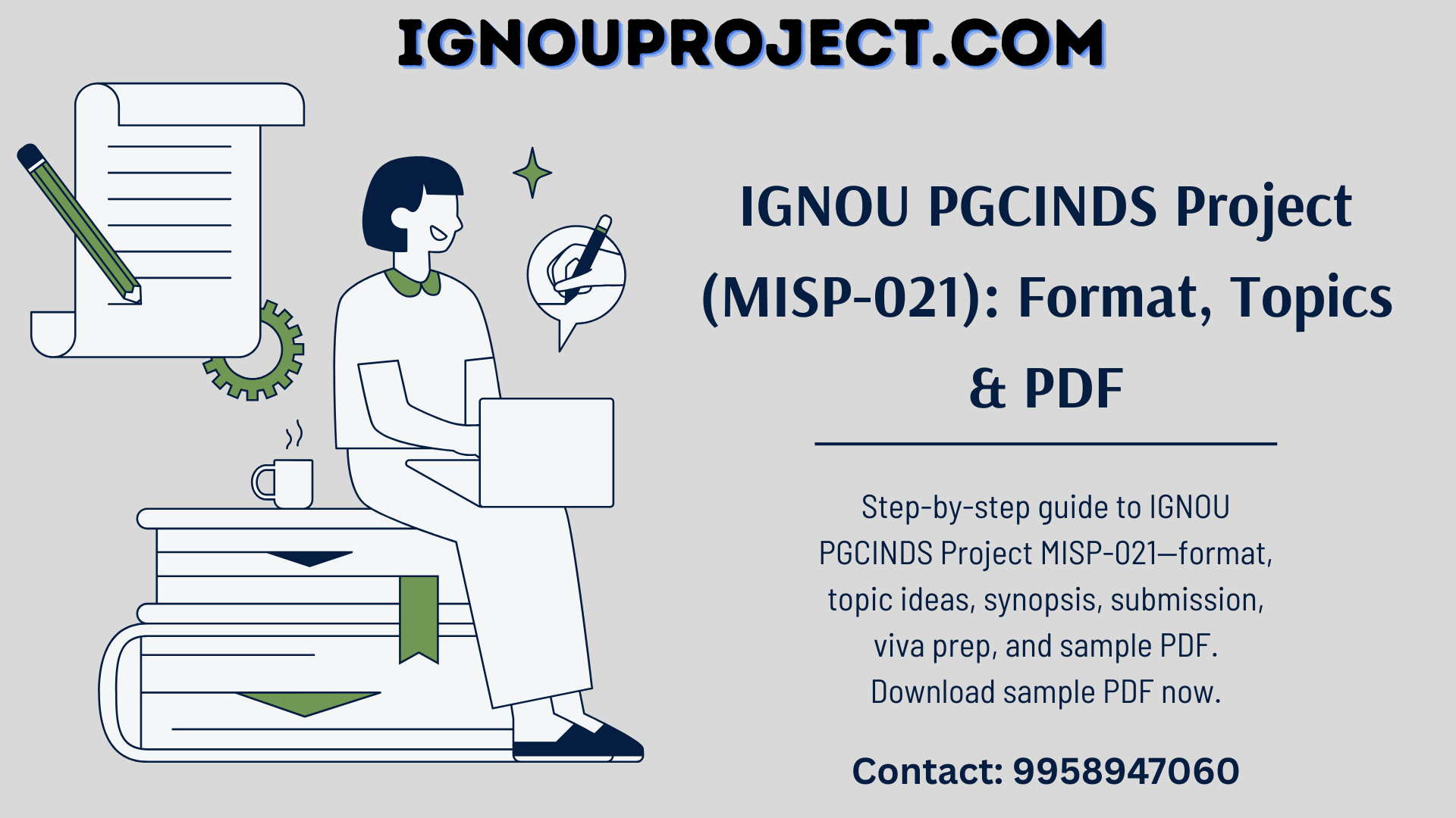 IGNOU PGCINDS Project (MISP-021): Format, Topics & PDF
