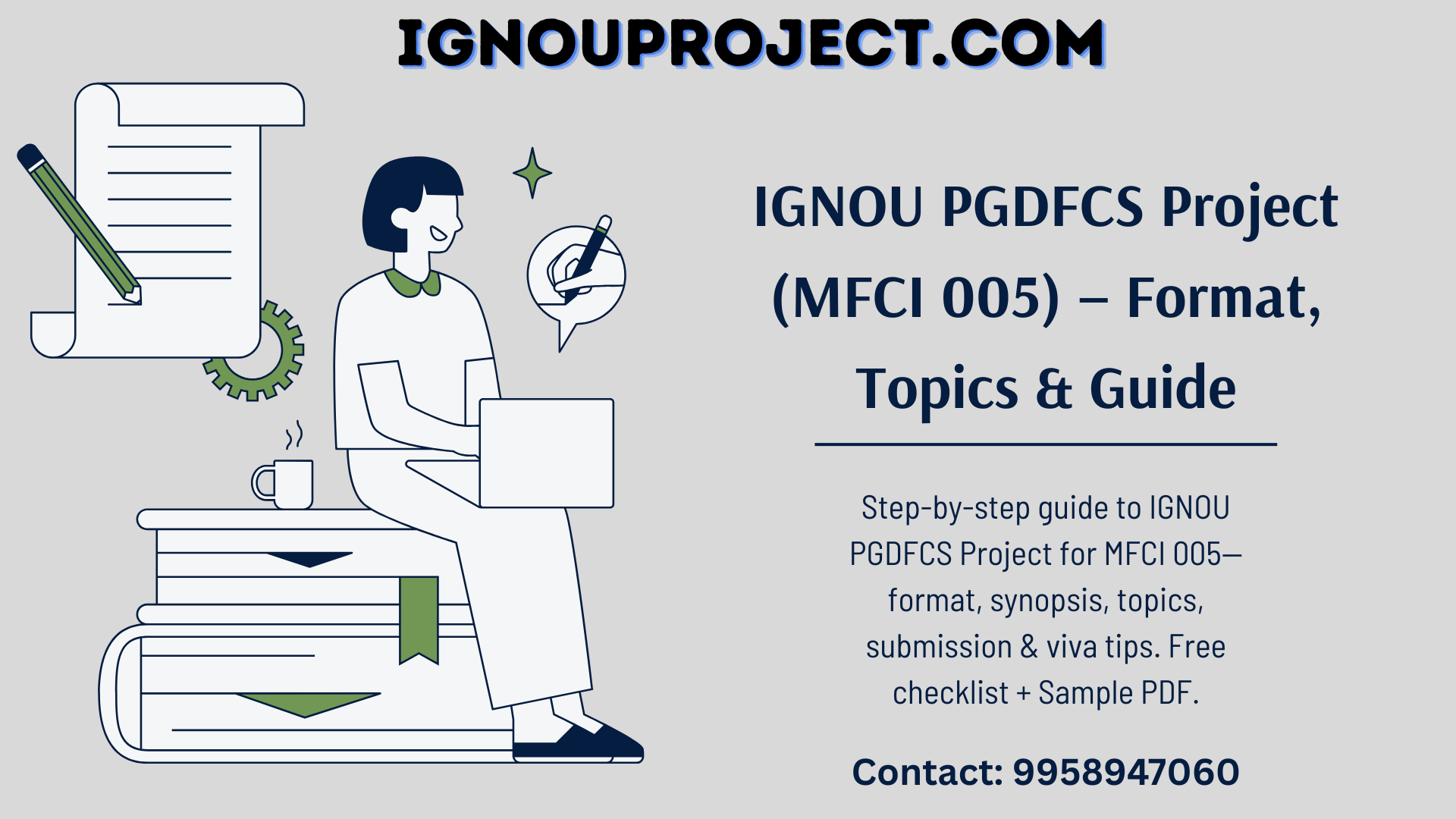 IGNOU PGDFCS Project (MFCI 005) – Format, Topics & Guide