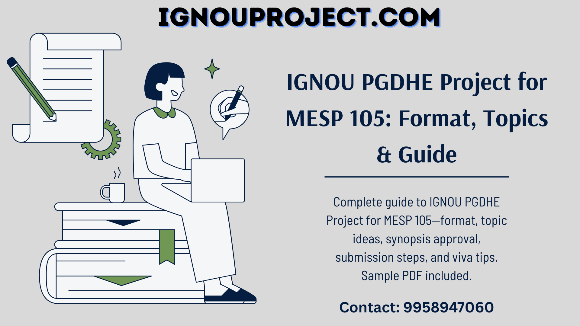 IGNOU PGDHE Project for MESP 105 – Complete Guide (Format, Topics, Submission & Viva)