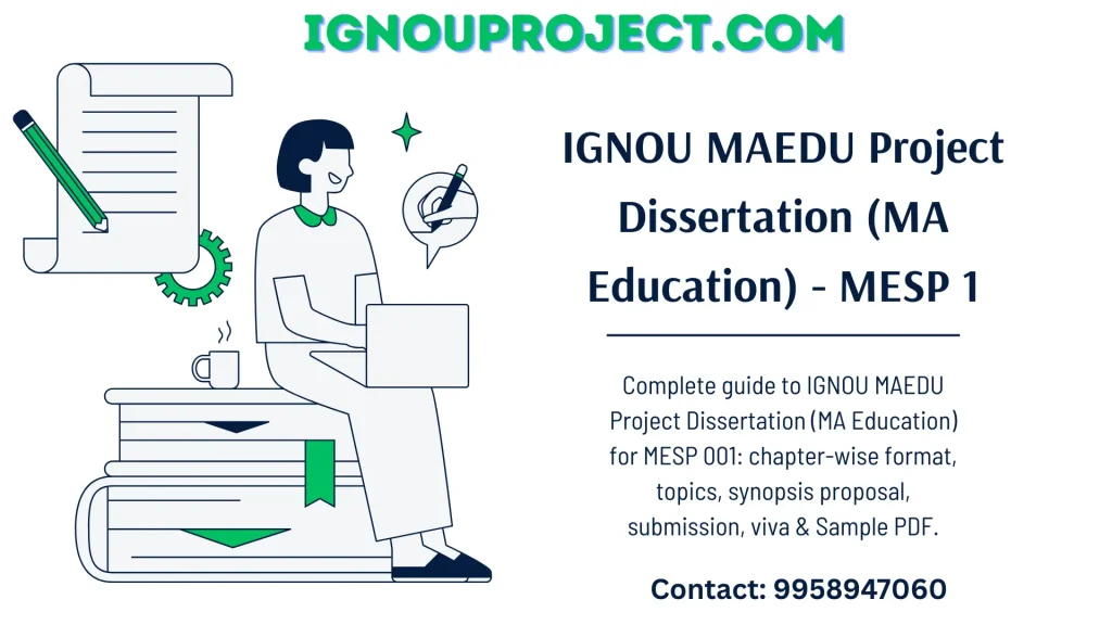 IGNOU MAEDU Project Dissertation (MA Education) - MESP 1
