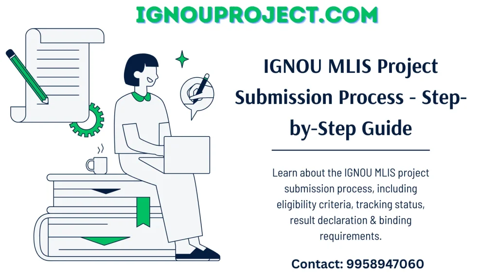 IGNOU MLIS Project Submission Process - Step-by-Step Guide