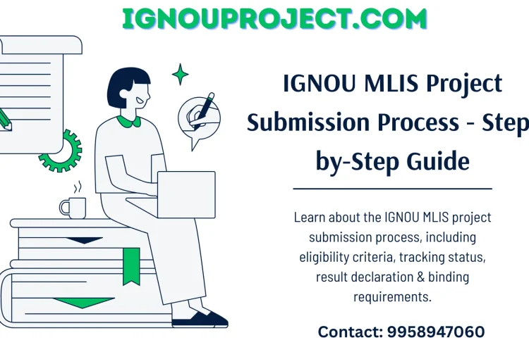 IGNOU MLIS Project Submission Process - Step-by-Step Guide