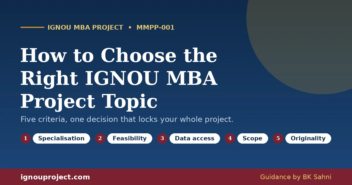 IGNOU MBA Project Topic 2026: How to Choose the Right One
