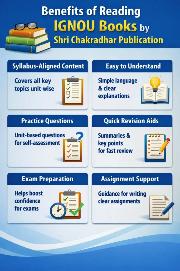 Benefits of Reading IGNOU Books by Shri Chakradhar Publication 
