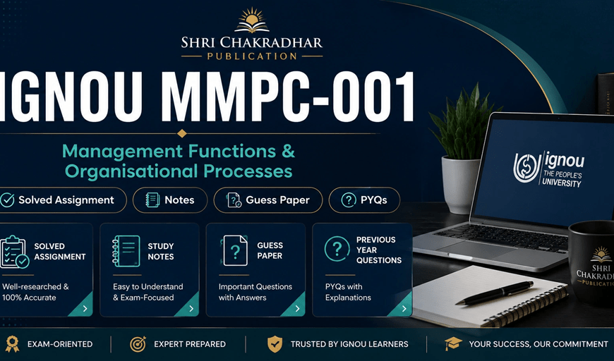 IGNOU MMPC-001 Management Functions solved assignment, help book, guess paper and PYQ