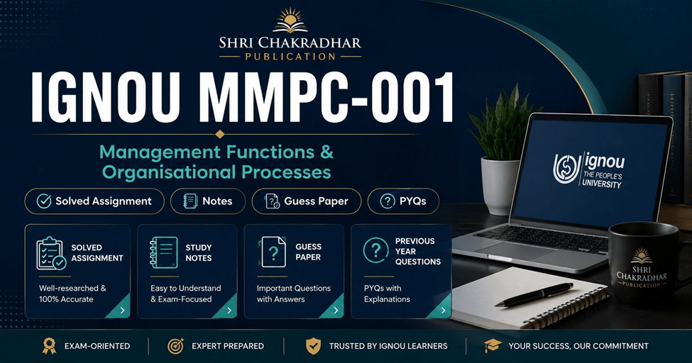 IGNOU MMPC-001 Management Functions solved assignment, help book, guess paper and PYQ