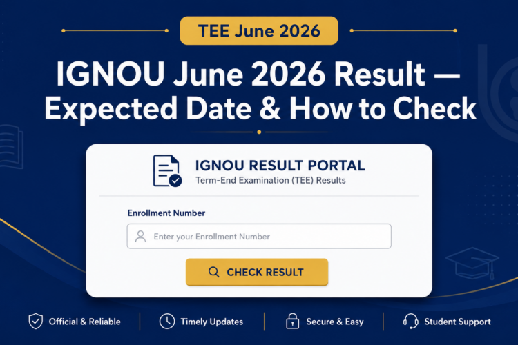 IGNOU June 2026 Result expected date and how to check the TEE result online