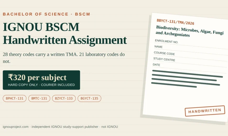 IGNOU BSCM handwritten assignment cover sheet showing assignment code BBYCT-131/TMA/2026 with course code chips and the ₹320 per subject rate
