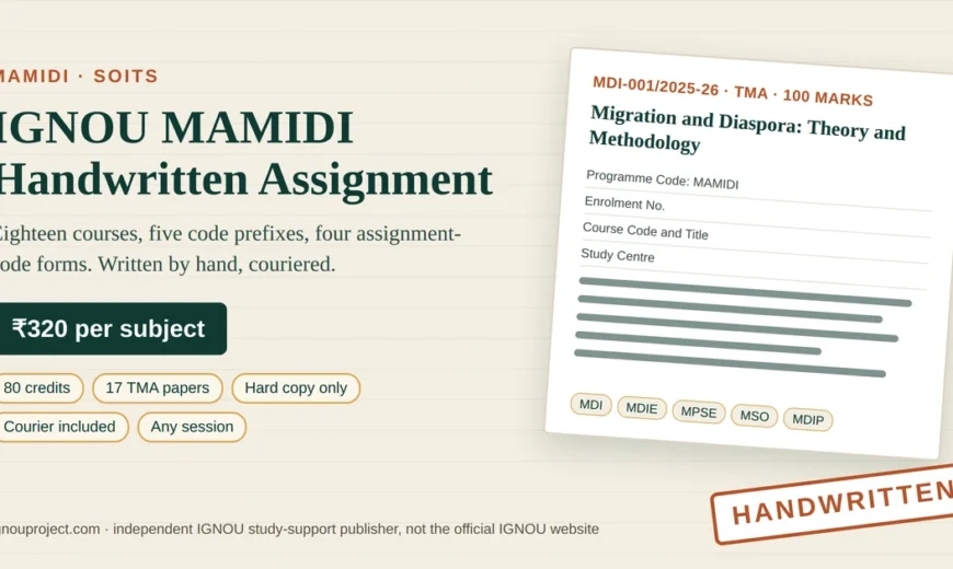 IGNOU MAMIDI handwritten assignment at ₹320 per subject, showing a tilted MDI-001/2025-26 tutor marked assignment sheet with cover-page fields, MDI, MDIE, MPSE, MSO and MDIP code chips and a HANDWRITTEN stamp
