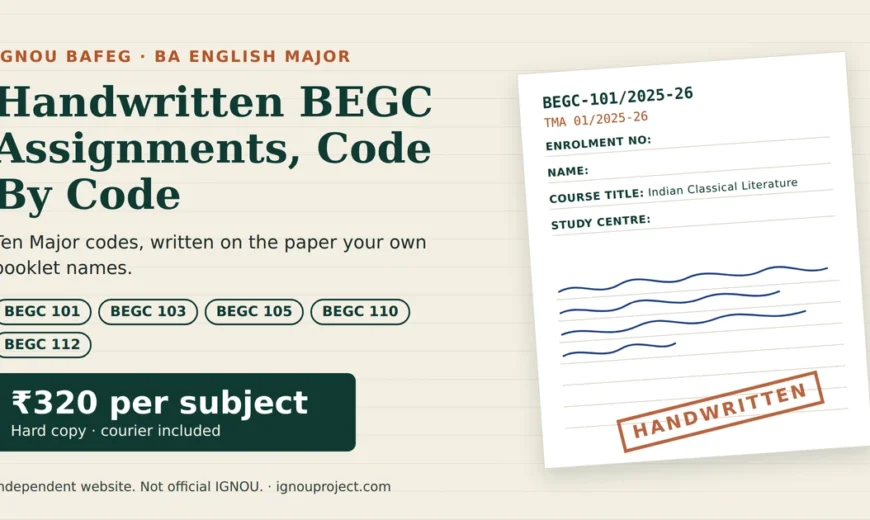 IGNOU BAFEG handwritten assignment featured image showing a BEGC-101 answer sheet mock with ₹320 per subject and courier included