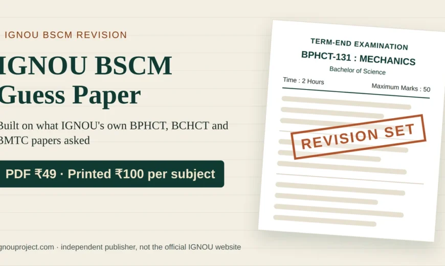 IGNOU BSCM guess paper cover showing a BPHCT-131 term-end paper mock with a Revision Set stamp and PDF ₹49, printed ₹100 per subject