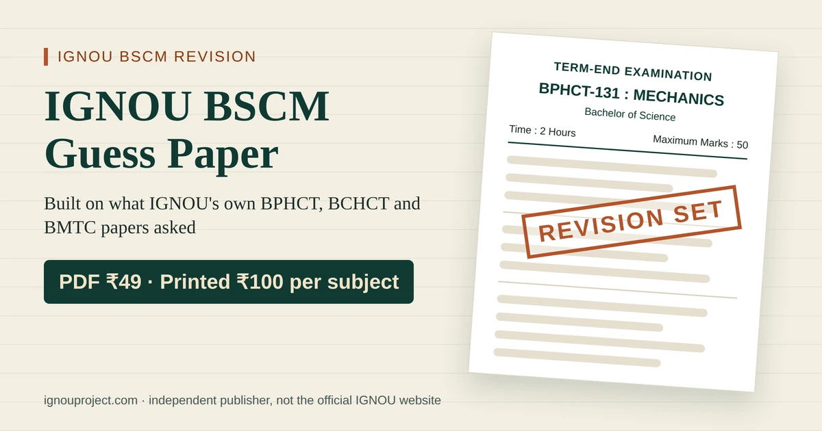 IGNOU BSCM guess paper cover showing a BPHCT-131 term-end paper mock with a Revision Set stamp and PDF ₹49, printed ₹100 per subject