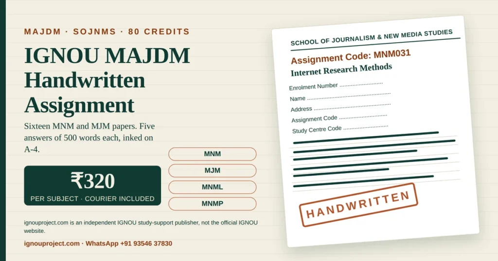 IGNOU MAJDM handwritten assignment at ₹320 per subject, showing a tilted MNM031 Internet Research Methods tutor marked assignment sheet with the unhyphenated MNM031 assignment code, the five cover-page fields, ruled writing lines, MNM, MJM, MNML and MNMP code chips and a HANDWRITTEN stamp