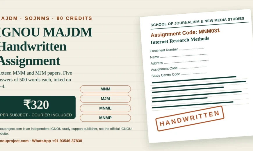 IGNOU MAJDM handwritten assignment at ₹320 per subject, showing a tilted MNM031 Internet Research Methods tutor marked assignment sheet with the unhyphenated MNM031 assignment code, the five cover-page fields, ruled writing lines, MNM, MJM, MNML and MNMP code chips and a HANDWRITTEN stamp
