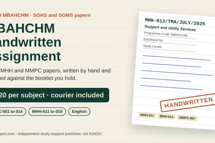 IGNOU MBAHCHM handwritten assignment sheet mock showing an MHH-013 TMA code, cover-page fields and a Handwritten stamp, ₹320 per subject