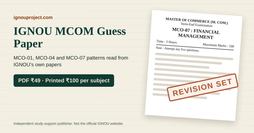 IGNOU MCOM guess paper cover showing an MCO-07 Financial Management term-end paper mock stamped Revision Set, with PDF ₹49 and printed ₹100 per subject