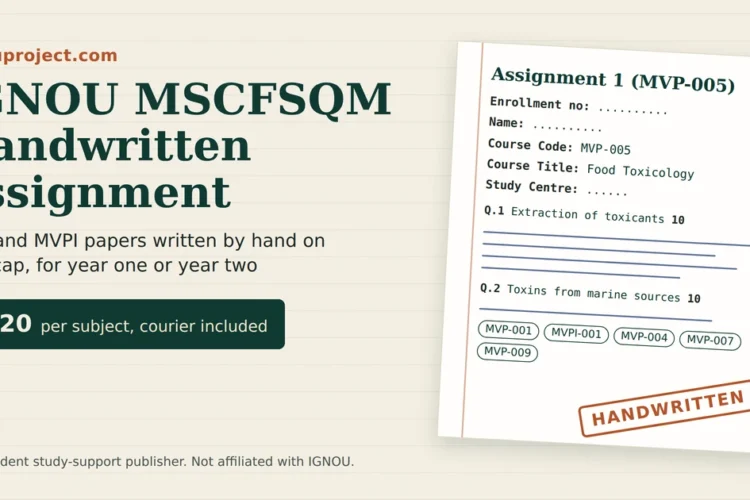 IGNOU MSCFSQM handwritten assignment featured image showing a foolscap sheet headed Assignment 1 (MVP-005) and ₹320 per subject