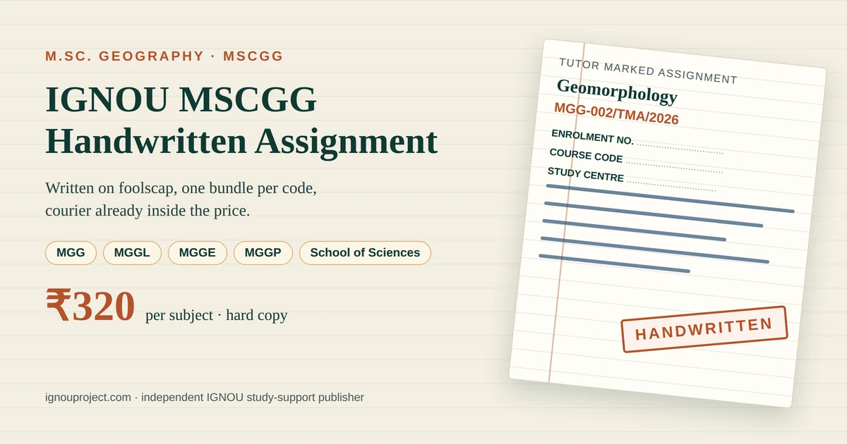 IGNOU MSCGG handwritten assignment for MGG course codes at ₹320 per subject, hard copy with courier included