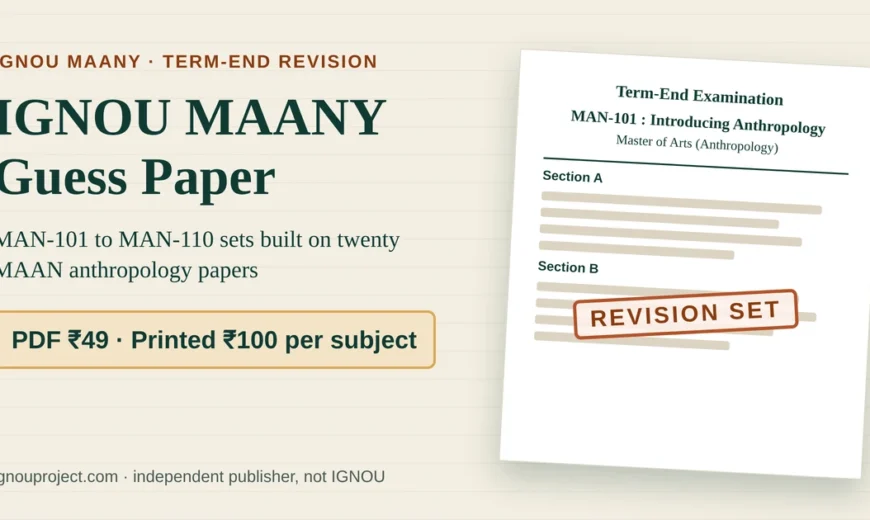 IGNOU MAANY guess paper featured image with a MAN-101 term-end paper mock stamped Revision Set and prices PDF ₹49, printed ₹100 per subject