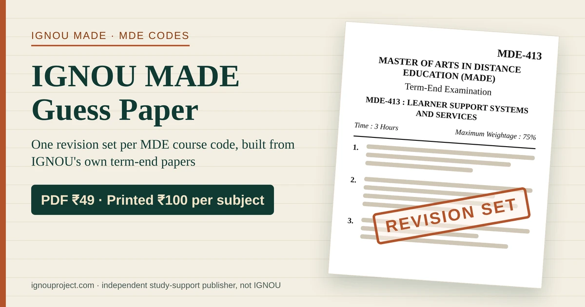 IGNOU MADE guess paper featured image showing an MDE-413 term-end paper mock with a Revision Set stamp, PDF ₹49 and printed ₹100 per subject