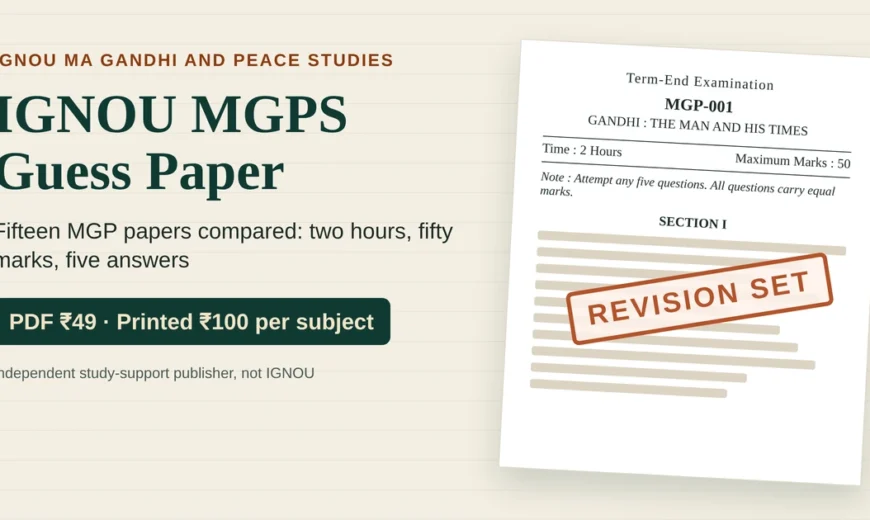IGNOU MGPS guess paper featured image showing a mock MGP-001 term-end paper of 2 hours and 50 marks stamped Revision Set, with PDF ₹49 and printed ₹100 per subject