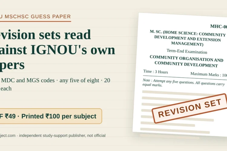 IGNOU MSCHSC guess paper revision set beside a mock MHC-002 term-end paper, PDF ₹49 and printed ₹100 per subject
