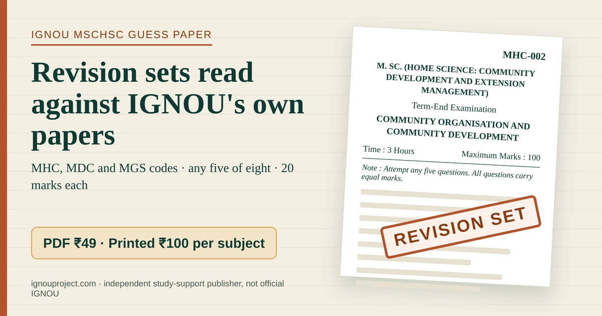 IGNOU MSCHSC guess paper revision set beside a mock MHC-002 term-end paper, PDF ₹49 and printed ₹100 per subject